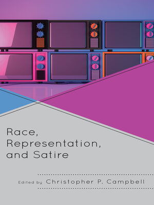 cover image of Race, Representation, and Satire